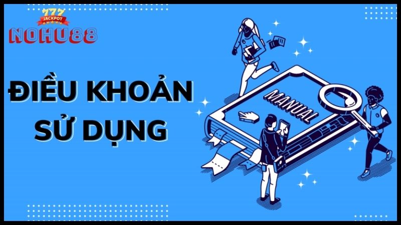 Điều khoản tại trang web Nohu88